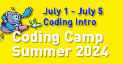 [2024 Summer] Coding Intro Camp AM/ W2(July 1- July 5) (2024-07-01 - 2024-07-05)