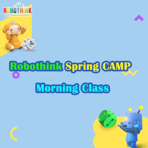 Robotics Spring Camp 2022 Morning Class (2022-04-04 - 2022-04-08)